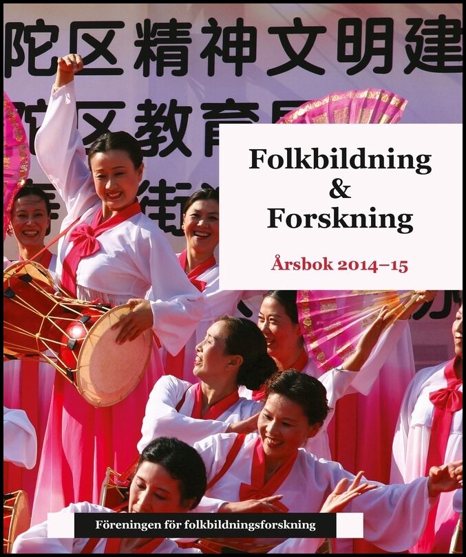 Folkbildning & Forskning. Årsbok 2014-2015