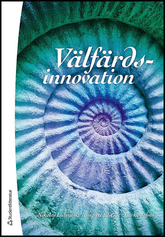Lubanski, Nikolaj| Klæsøe, Birgitte| Johns, Lärke | Välfärdsinnovation
