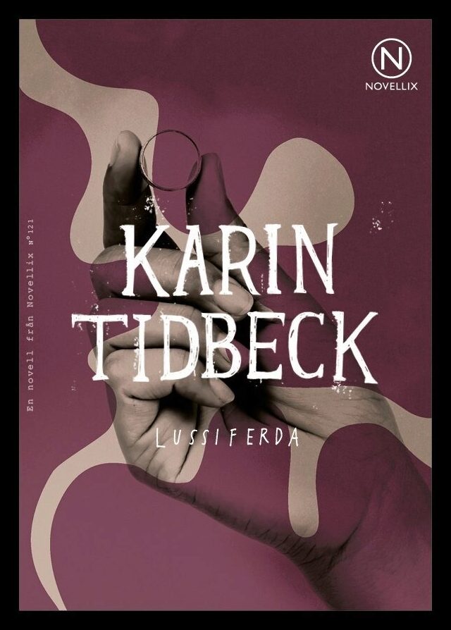 Tidbeck, Karin | Lussiferda