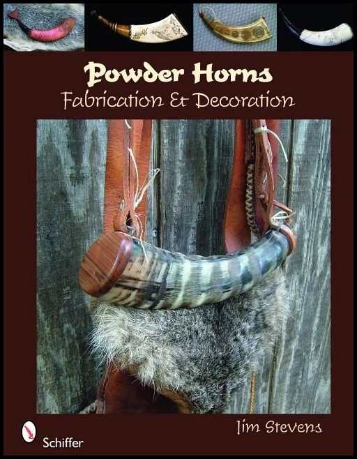 Jim Stevens | Powder Horns : Fabrication & Decoration