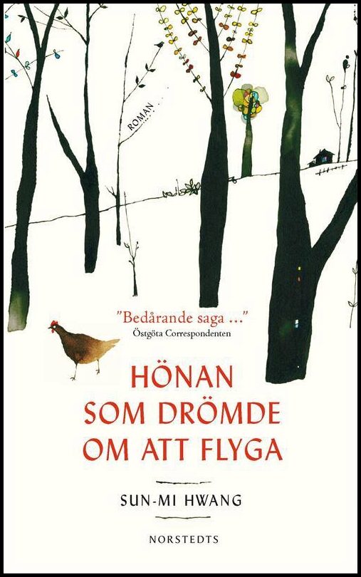 Hwang, Sun-Mi | Hönan som drömde om att flyga