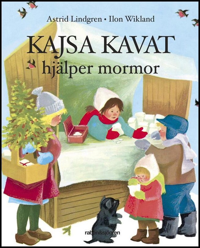 Lindgren, Astrid | Kajsa Kavat hjälper mormor