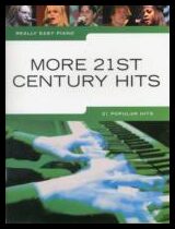 Really easy piano : More 21st century hits