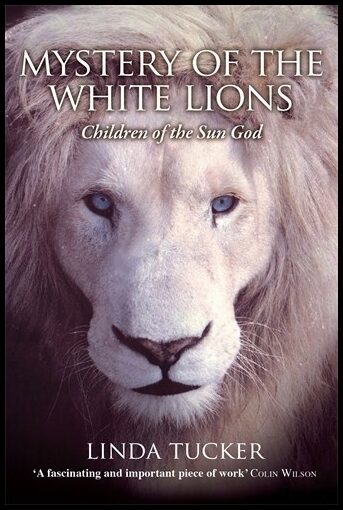 Tucker, Linda G. | Mystery of the white lions : Children of the sun god