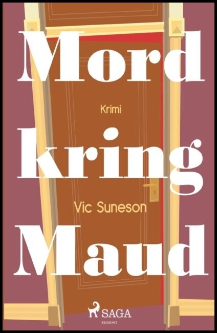 Suneson, Vic | Mord kring Maud
