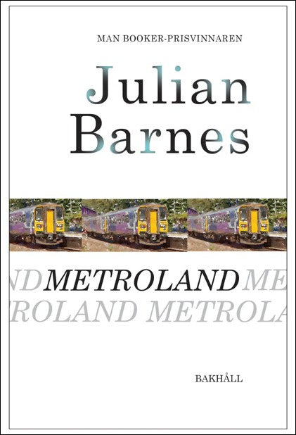 Barnes, Julian | Metroland