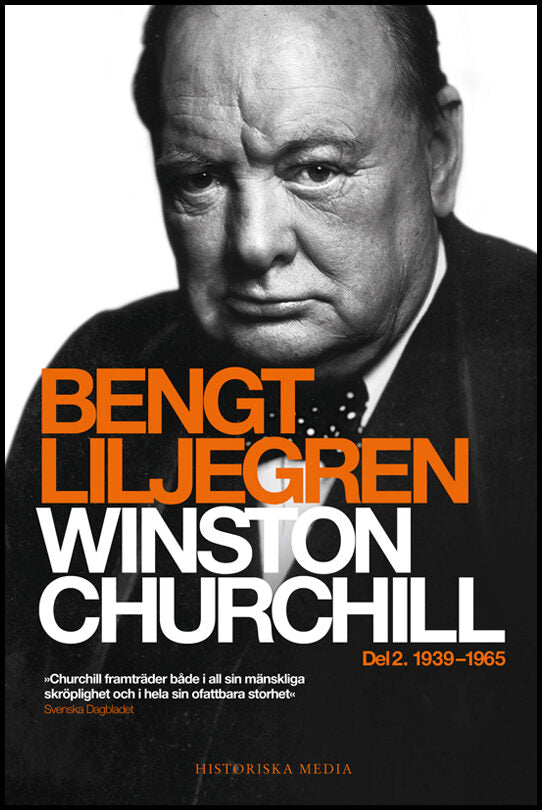 Liljegren, Bengt | Winston Churchill. Del 2, 1939-1965