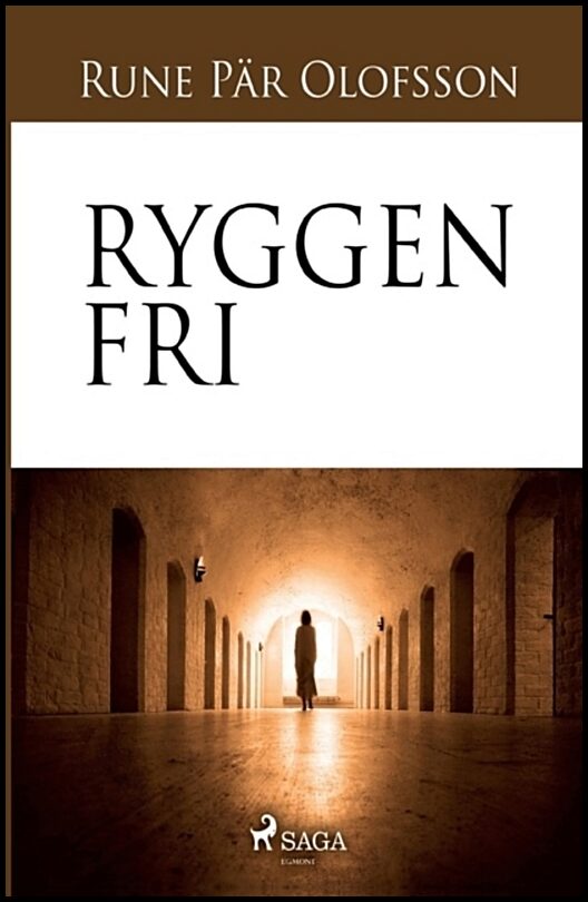 Olofsson, Rune Pär | Ryggen fri