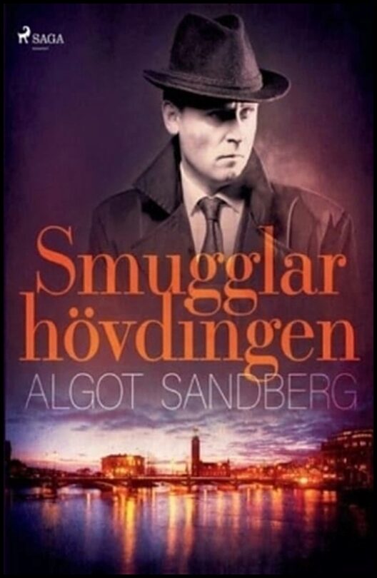 Sandberg, Algot | Smugglarhövdingen
