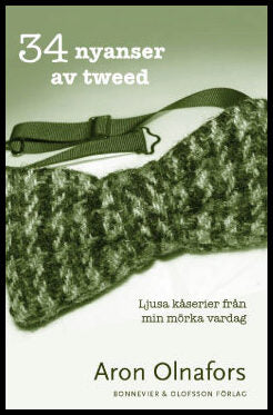 Olnafors, Aron | 34 nyanser av tweed