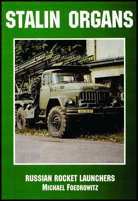 Schiffer Publishing, Ltd. | Stalin Organs : Russian Rocket Launchers