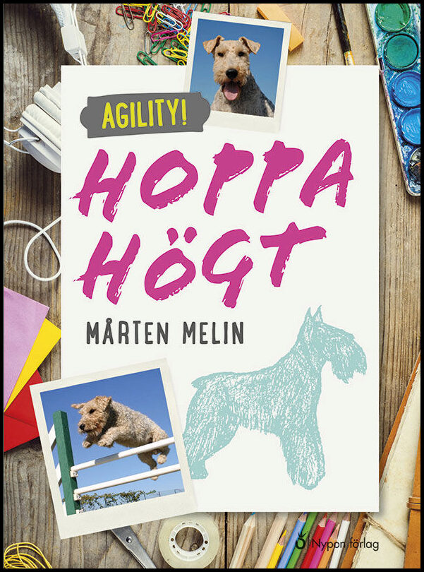 Melin, Mårten | Agility! Hoppa högt