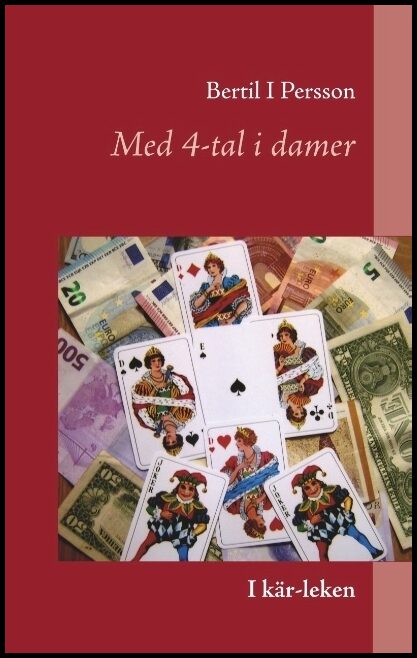 Persson, Bertil I | Med 4-tal i damer : Kär-leken