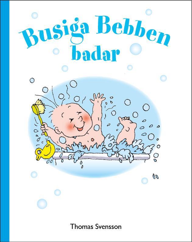 Svensson, Thomas | Busiga Bebben badar