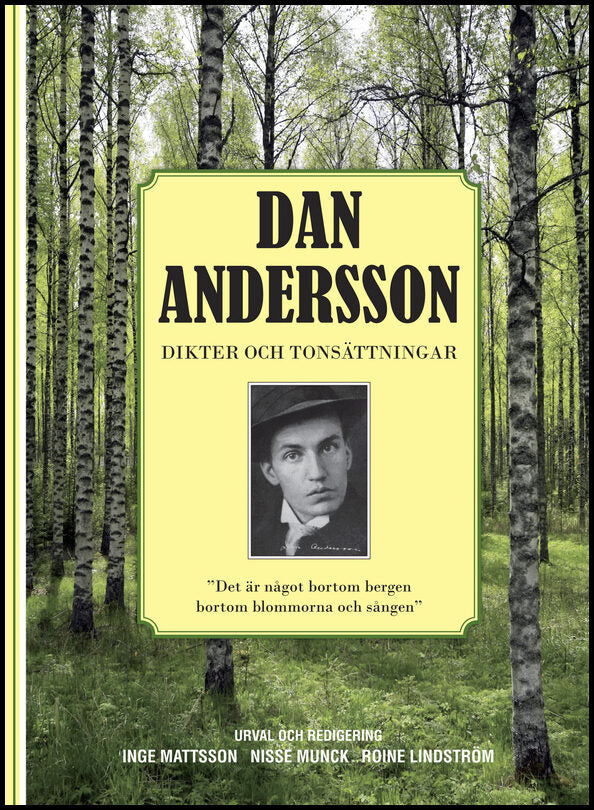 Andersson, Dan | Dan Andersson Dikter och Tonsättningar