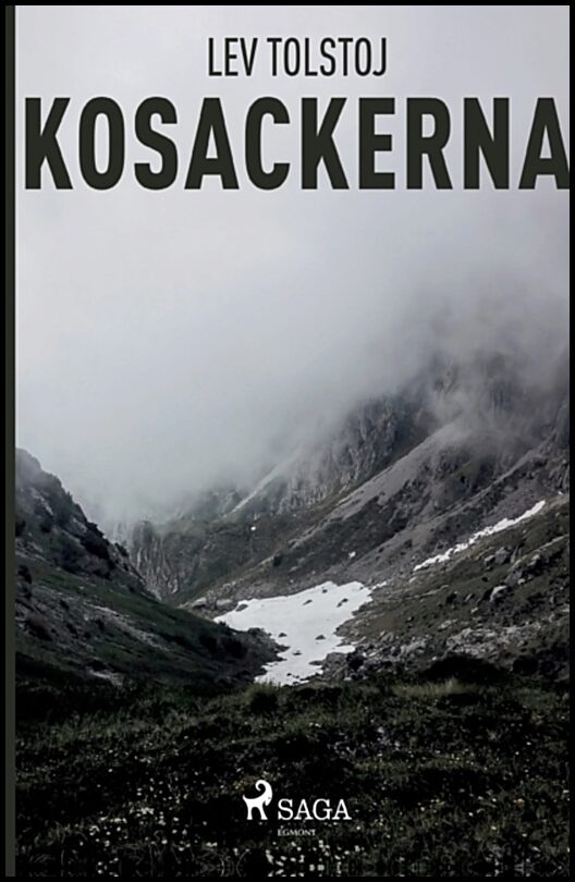 Tolstoj, Leo | Kosackerna