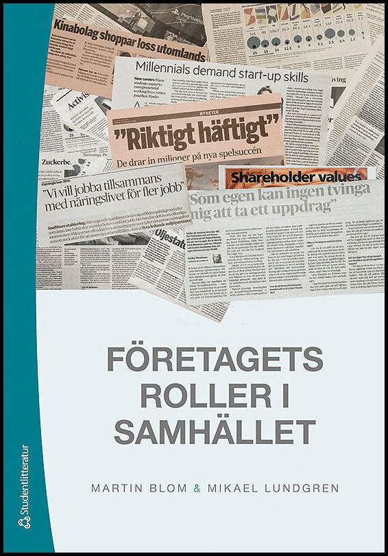 Blom, Martin| Lundgren, Mikael | Företagets roller i samhället