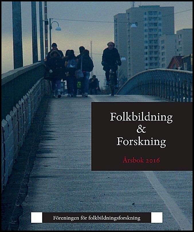 Folkbildning & Forskning. Årsbok 2016
