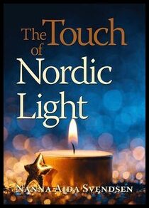 Svendsen, Nanna Aida | The touch of Nordic light