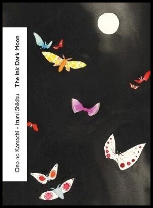 Shikibu, Izumi | The Ink Dark Moon