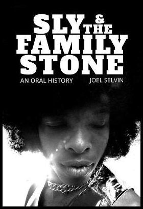 Selvin, Joel | Sly & the Family Stone