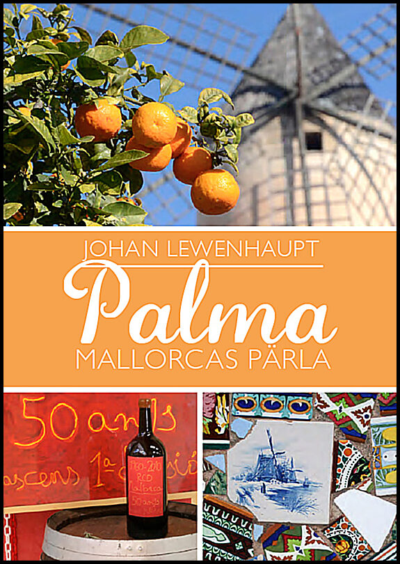 Lewenhaupt, Johan | Palma : Mallorcas pärla
