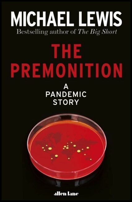 Lewis, Michael | The Premonition