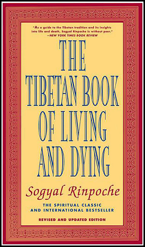 Sogyal, Rinpoche | Tibetan Book Of Living And Dying : A New Spiritual Classic (F