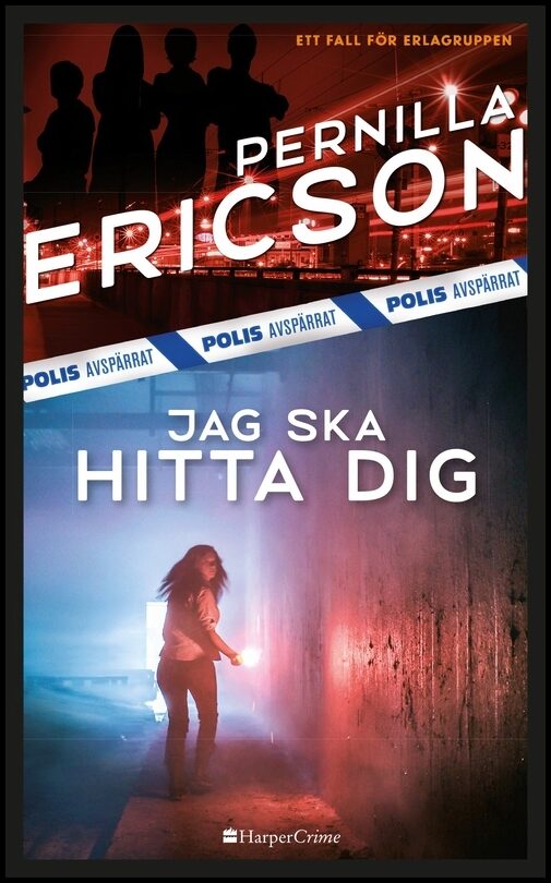 Ericson, Pernilla | Jag ska hitta dig