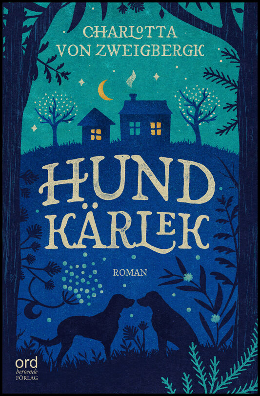 Zweigbergk, Charlotta von | Hundkärlek