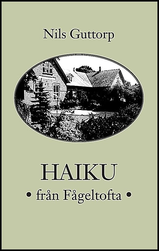 Guttorp, Nils | Haiku från Fågeltofta