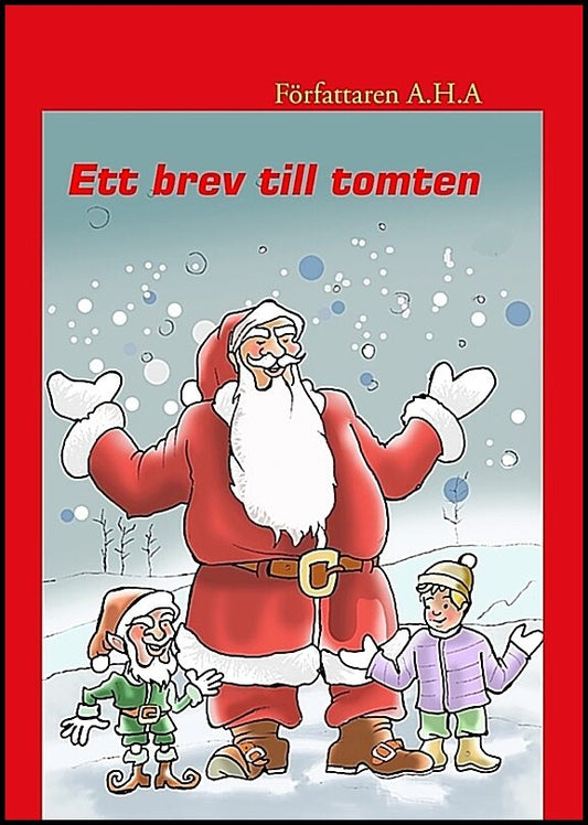 A.H.A | Ett brev till tomten