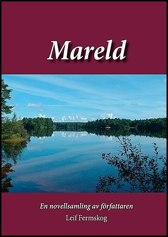Fermskog, Leif | Mareld