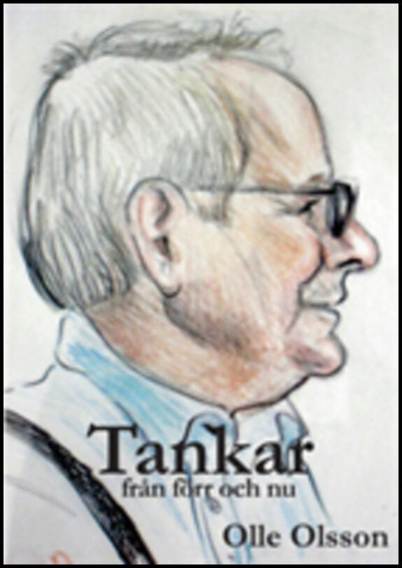 Olsson, Olle | Tankar