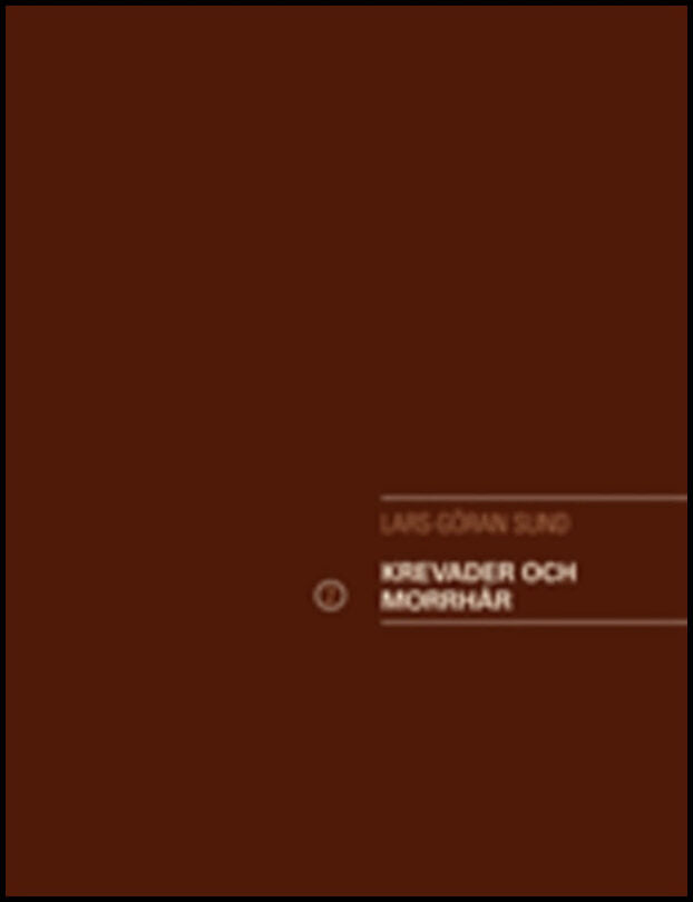 Sund, Lars-Göran | Krevader och morrhår