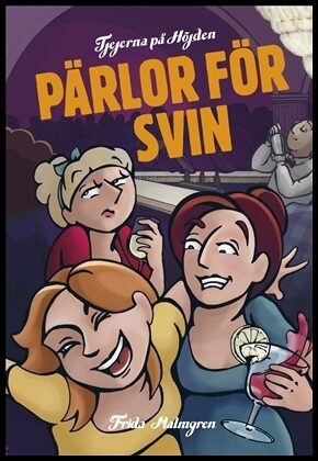 Malmgren, Frida | Pärlor för svin