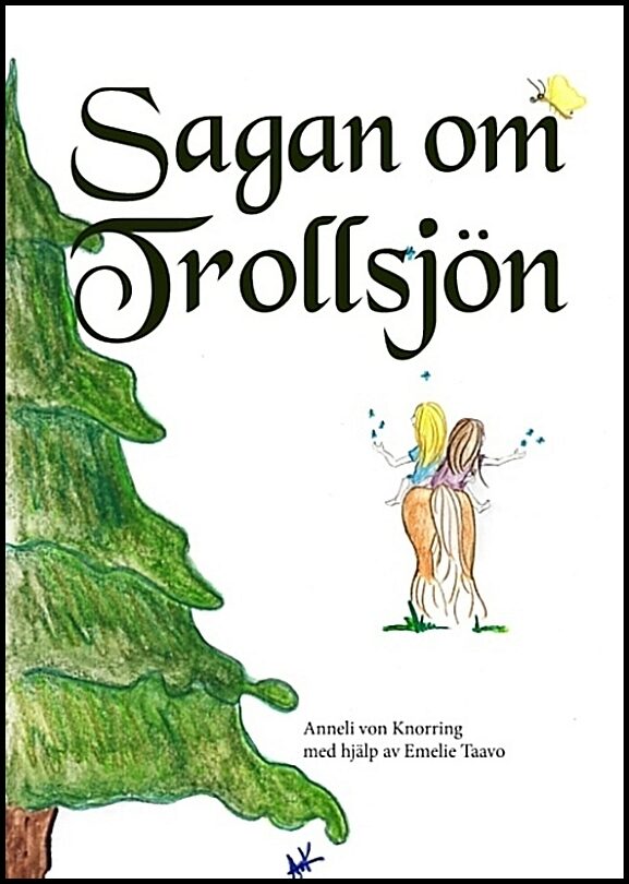 von Knorring, Anneli | Sagan om Trollsjön
