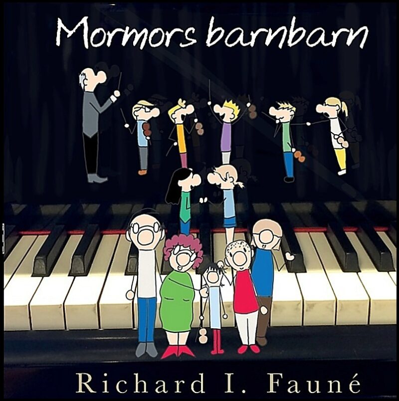 Fauné, Richard I. | OE : Mormors barnbarn