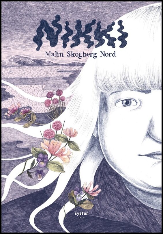 Skogberg Nord, Malin | Nikki