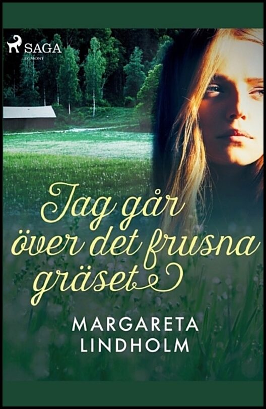 Lindholm, Margareta | Jag går över det frusna gräset