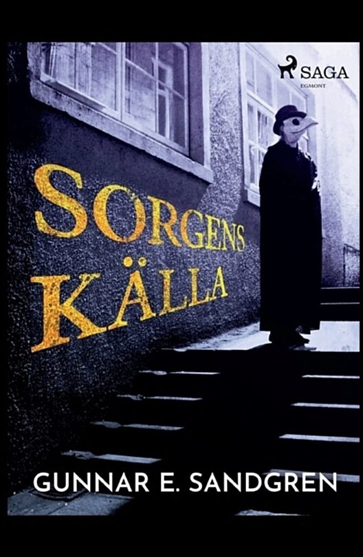 E. Sandgren, Gunnar | Sorgens källa