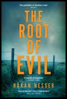 Nesser, Håkan | The Root of Evil