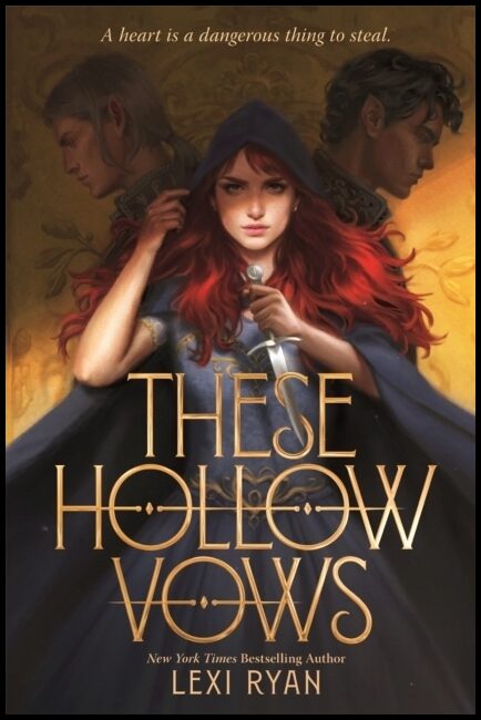 Ryan, Lexi | These Hollow Vows