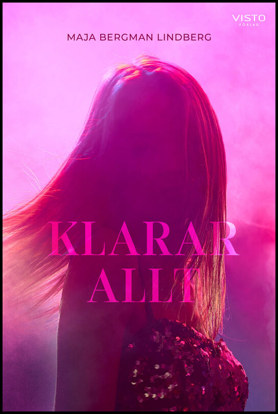 Bergman Lindberg, Maja | Klarar allt