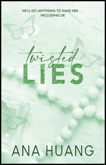 Huang, Ana | Twisted Lies