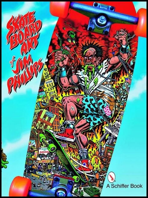 Phillips, Jim | Skateboard art of jim phillips