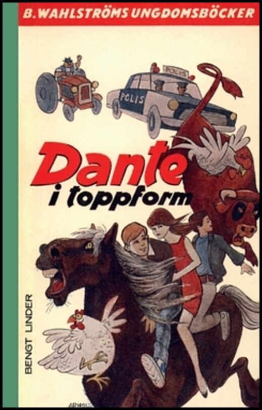 Linder, Bengt | Dante i toppform