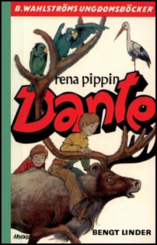 Linder, Bengt | Rena pippin, Dante