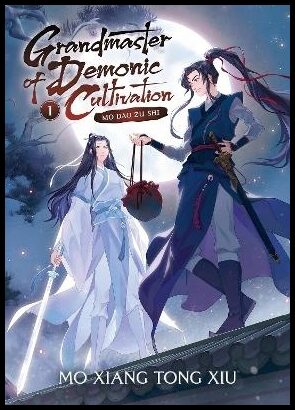 Mo Xiang Tong Xiu | Grandmaster of Demonic Cultivation : Mo Dao Zu Shi (Novel) Vol. 1