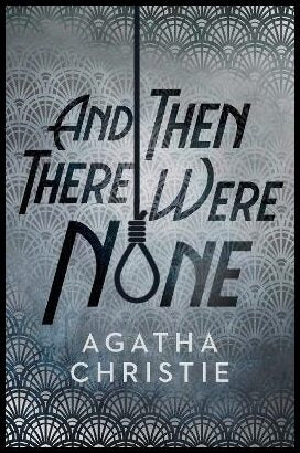 Christie, Agatha | And Then There Were None